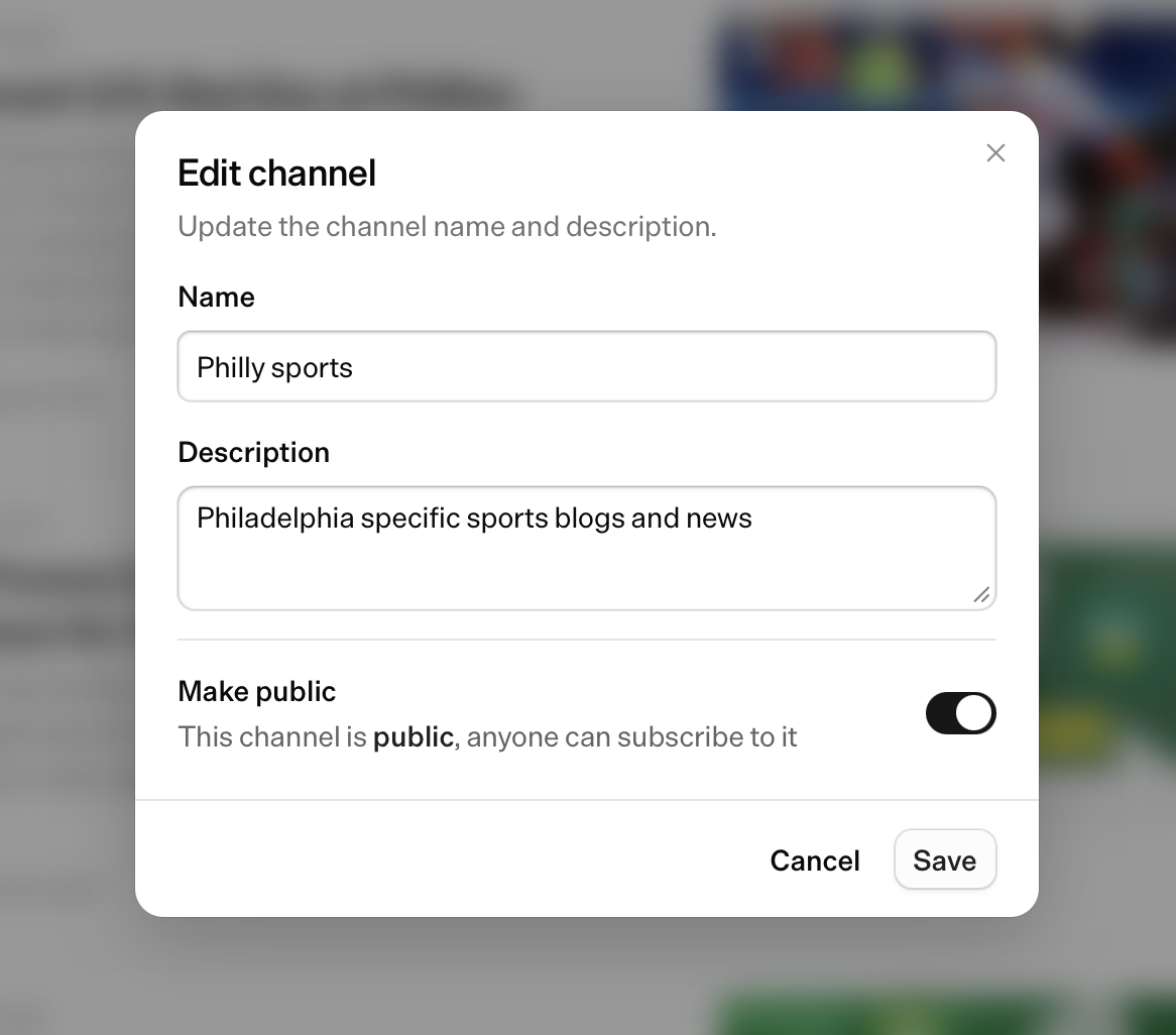 Creating a public channel allows others to subscribe to it, like a shared playlist of feeds
